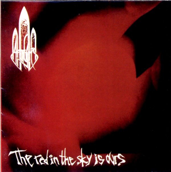 THE RED IN THE SKY IS OURS