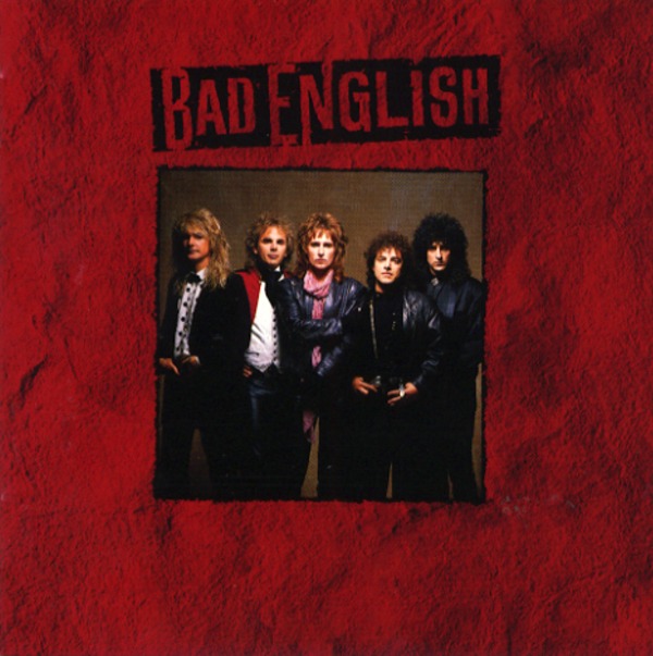 BAD ENGLISH／BAD ENGLISH