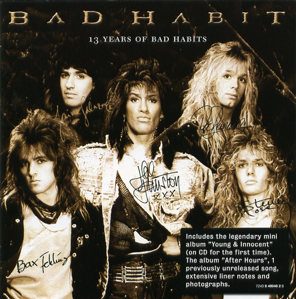 13 YEARS OF BAD HABITS