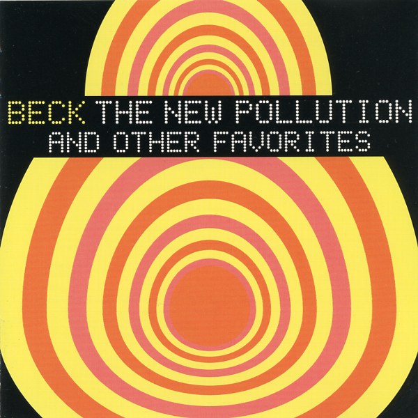 THE NEW POLLUTION AND OTHER FAVORITES