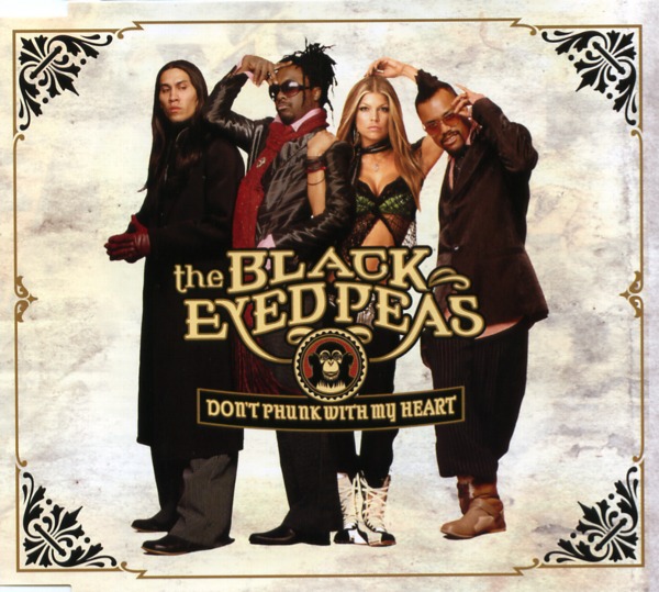 DON'T PHUNK WITH MY HEART 