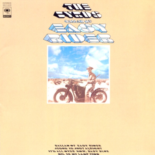 BALLAD OF EASY RIDER