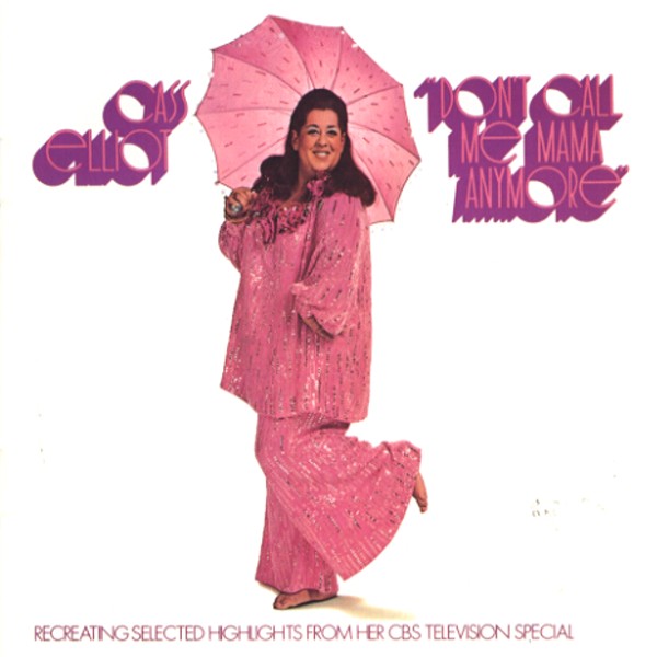 ”DON'T CALL ME MAMA ANYMORE”