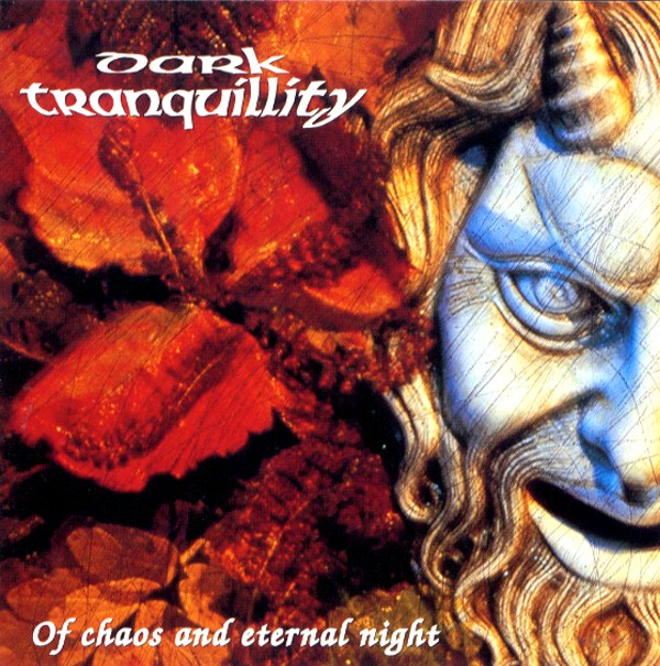 OF CHAOS AND ETERNAL NIGHT