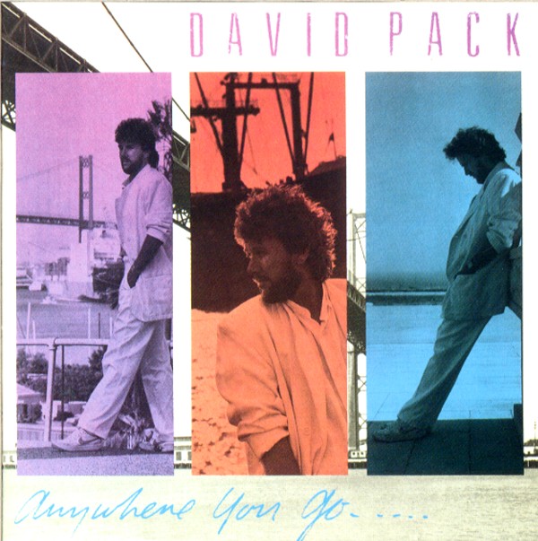 ANYWHERE YOU GO／DAVID PACK