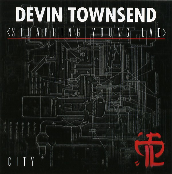 CITY／DEVIN TOWNSEND（STRAPPING YOUNG LAD）