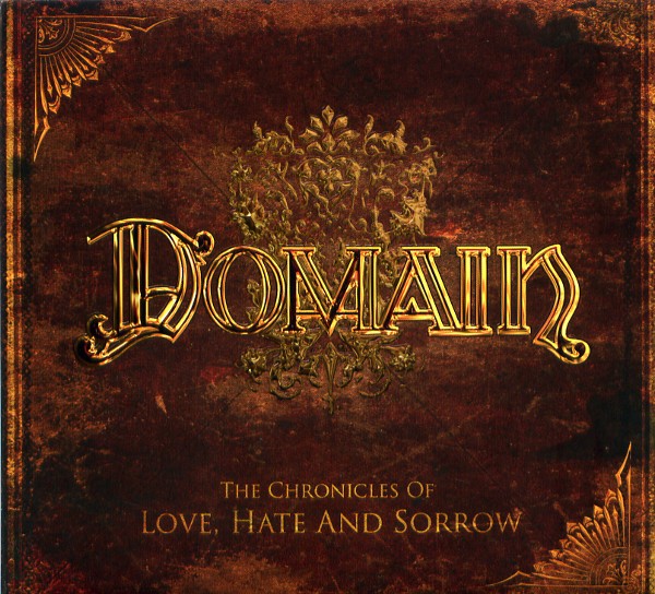 THE CHRONICLES OF LOVE，HATE AND SORROW