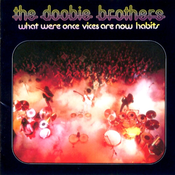 WHAT WERE ONCE VICES ARE NOW HABITS