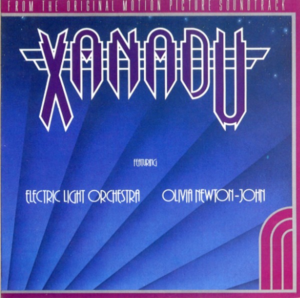 XANADU／E.L.O.＆OLIVIA NEWTON-JOHN