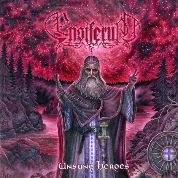 UNSUNG HEROES／ENSIFERUM