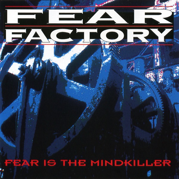 FEAR OF THE MIND KILLER
