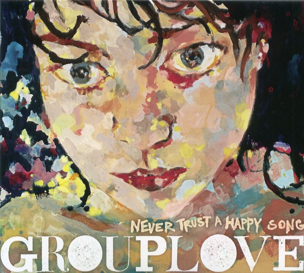 NEVER TRUST A HAPPY SONG