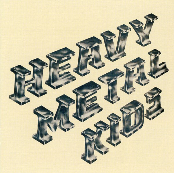 HEAVY METAL KIDS