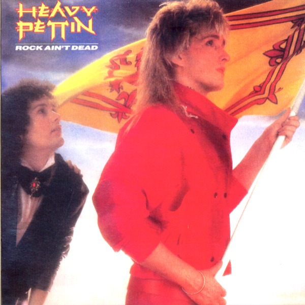 ROCK AIN’T DEAD／HEAVY PETTIN’