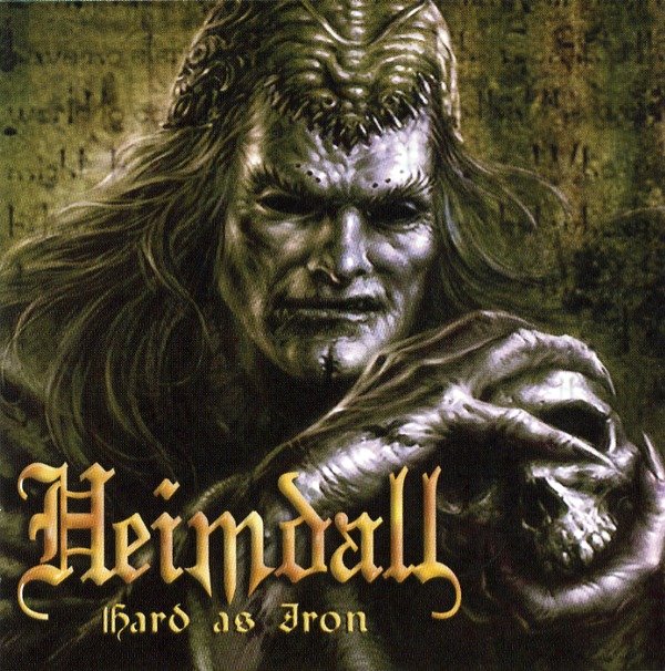 HARD AS IRON／HEIMDALL