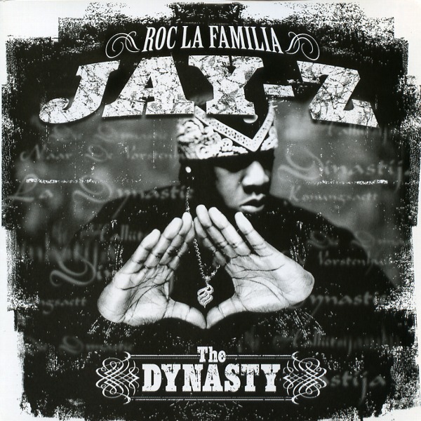 THE DYNASTY ROC LA FAMILIA
