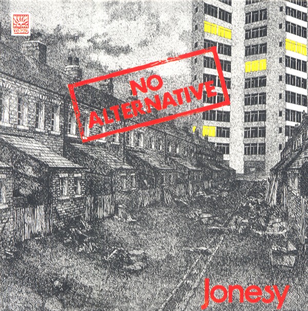 NO ALTERNATIVE／JONESY