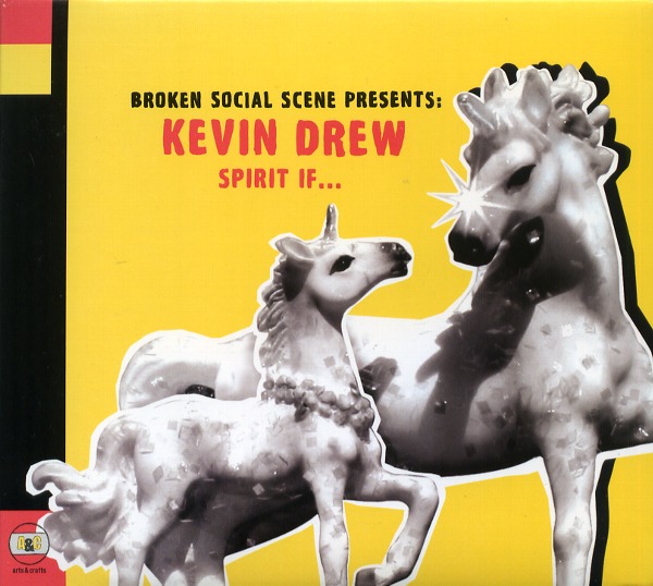 SPIRIT IF...／KEVIN DREW