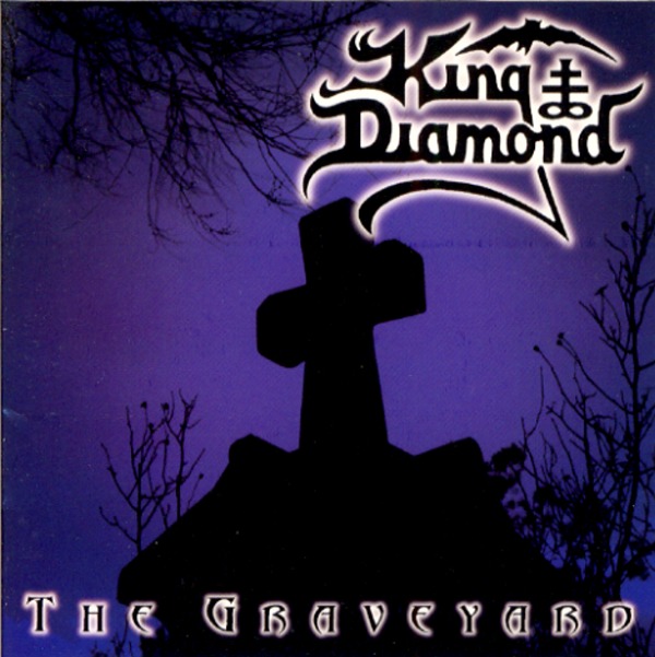 THE GRAVEYARD／KING DIAMOND