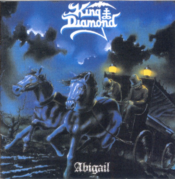ABIGAIL／KING DIAMOND