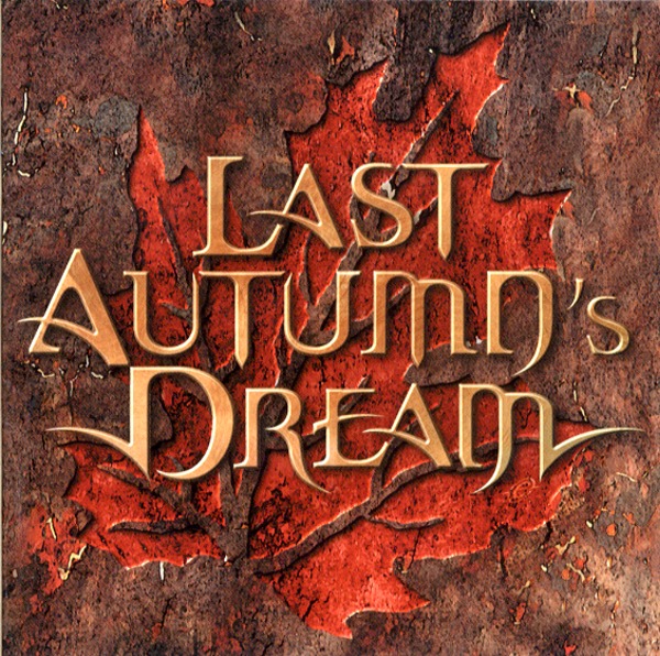 LAST AUTUMN'S DREAM／LAST AUTUMN'S DREAM