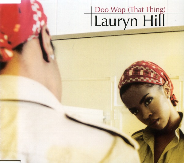 DOO WOP（THAT THING）／LAURYN HILL