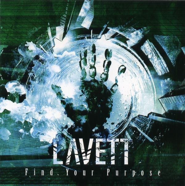 FIND YOUR PURPOSE／LAVETT