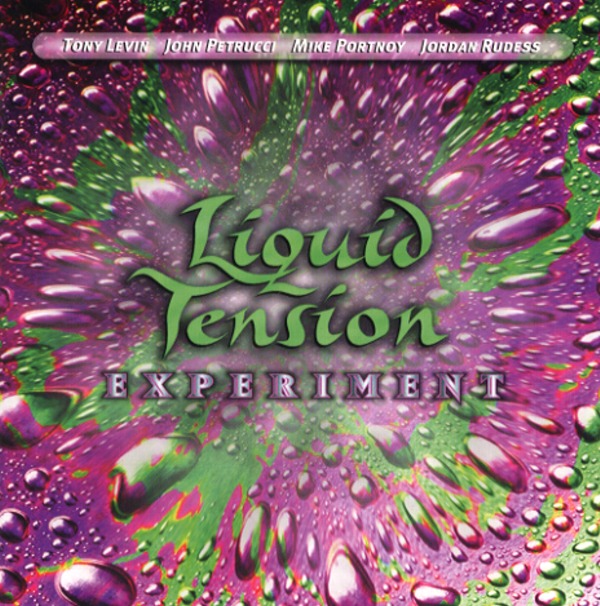 LIQUID TENSION EXPERIMENT／LIQUID TENSION EXPERIMENT