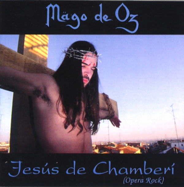 JESUS DE CHAMBERI（OPERA ROCK）