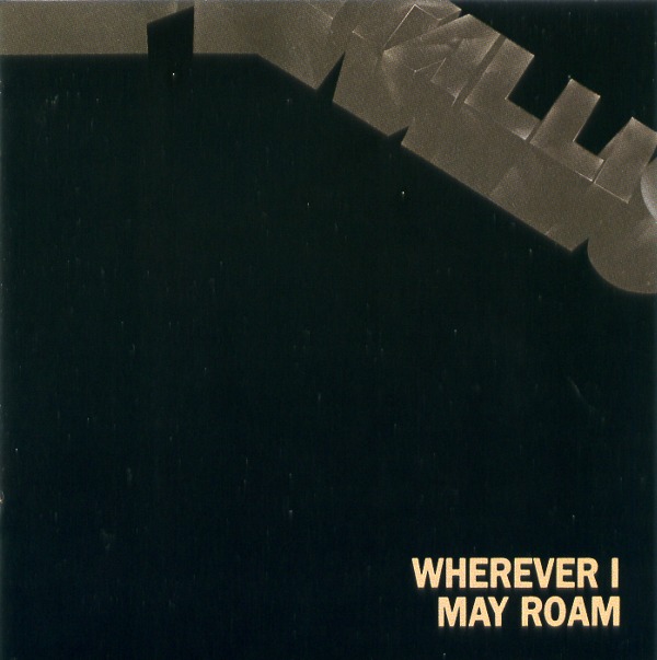 WHEREVER I MAY ROAM