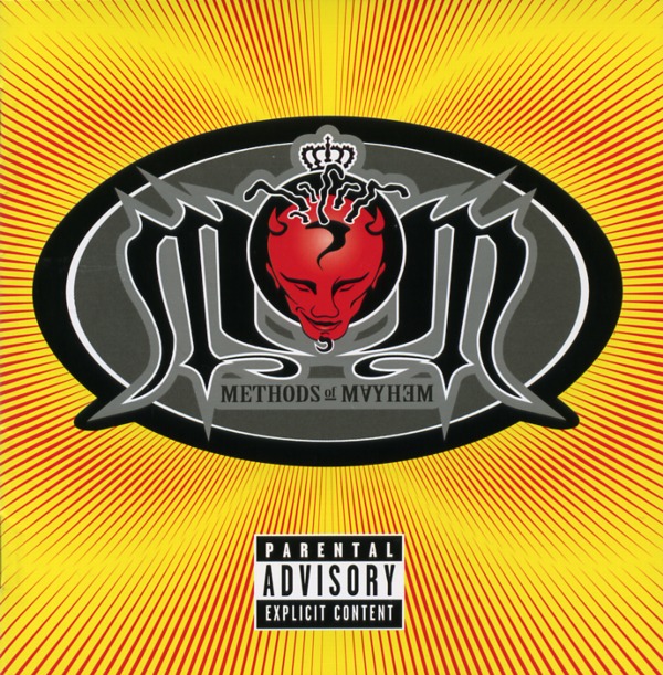 METHODS OF MAYHEM／METHODS OF MAYHEM