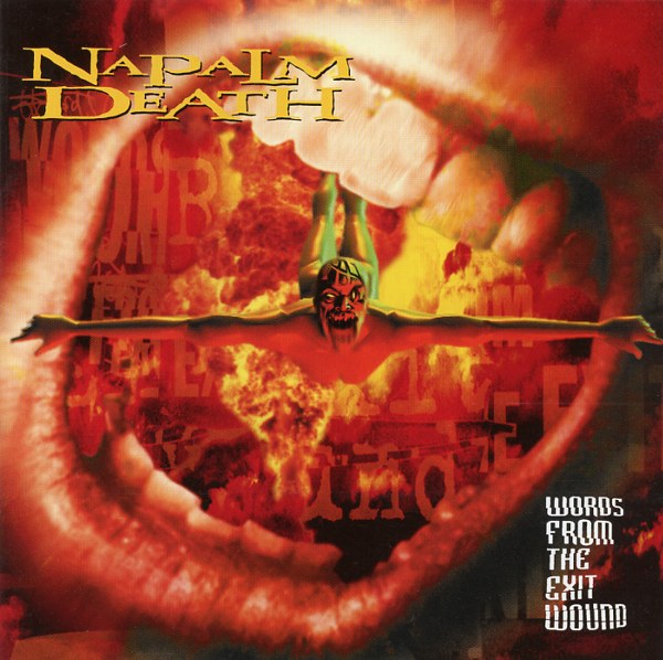 WORDS FROM THE EXIT WOUND