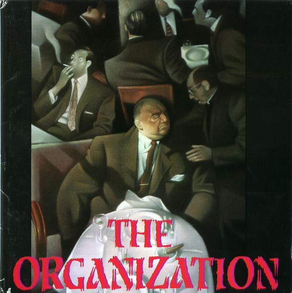 THE ORGANIZATION／THE ORGANIZATION