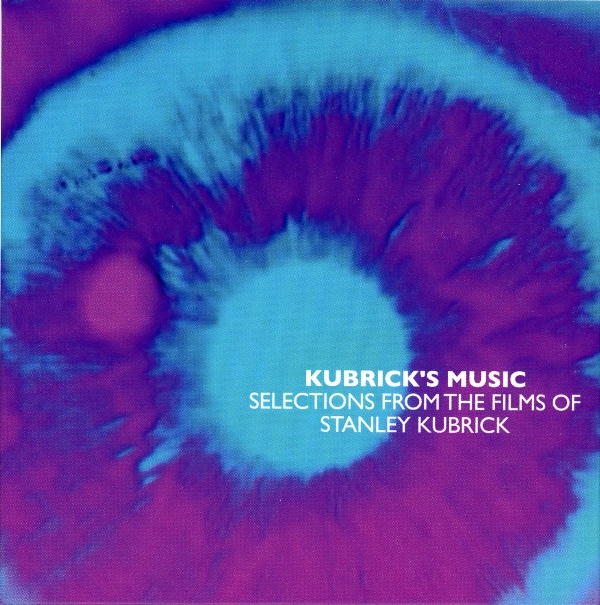 KUBRICK'S MUSIC:SELECTIONS FROM THE FILMS OF STANLEY KUBRICK