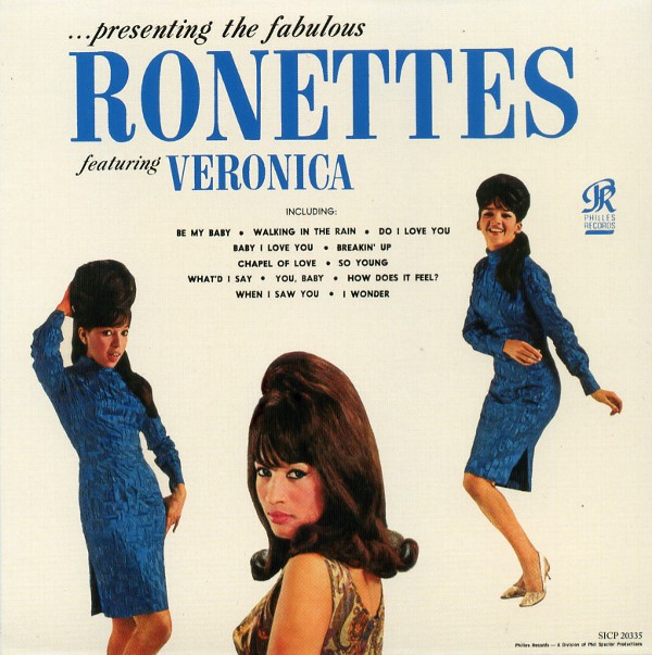 ...PRESENTING THE FABULOUS RONETTES FEATURING VERONICA／THE RONETTES