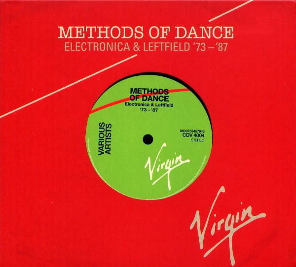 METHODS OF DANCE:ELECTRONICA&LEFTFIELD '73-'87