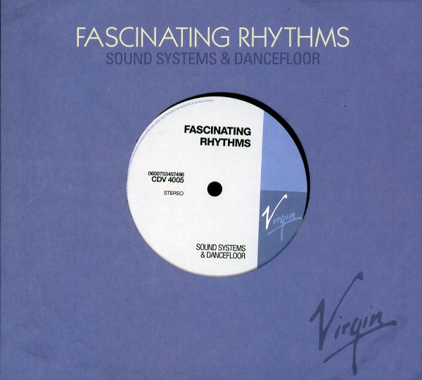 FASCINATING RHYTHMS:SOUND SYSTEMS&DANCEFLOOR