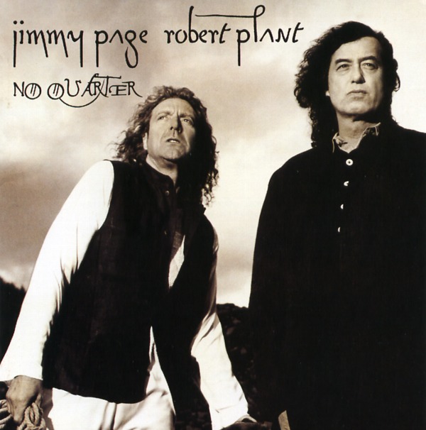 NO QUARTER／JIMMY PAGE ROBERT PLANT