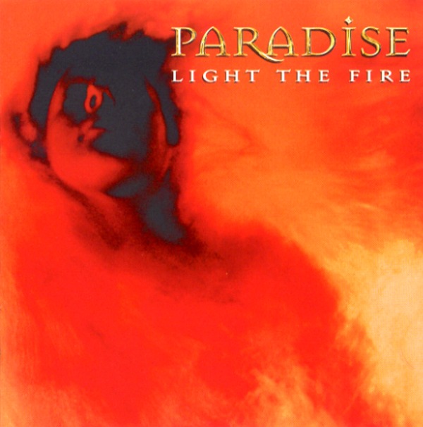 LIGHT THE FIRE／PARADISE