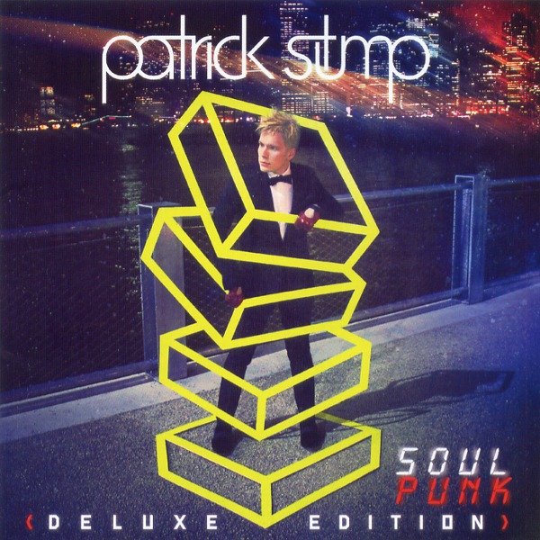 SOUL PUNK／PATRICK STUMP