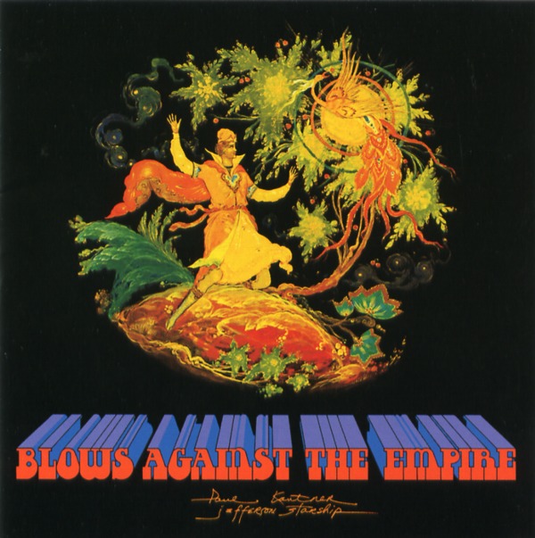 BLOWS AGAINST THE EMPIRE／PAUL KANTNER JEFFERSON STARSHIP