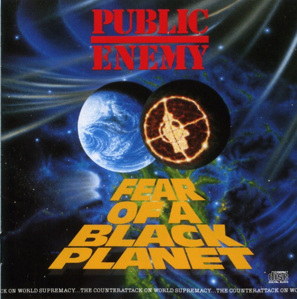 FEAR OF A BLACK PLANET