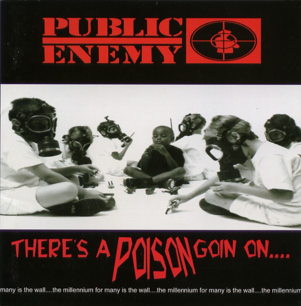 THERE'S A POISON GOIN ON...