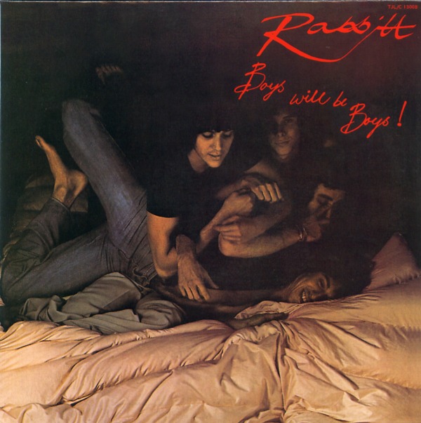 BOYS WILL BE BOYS！／RABBITT