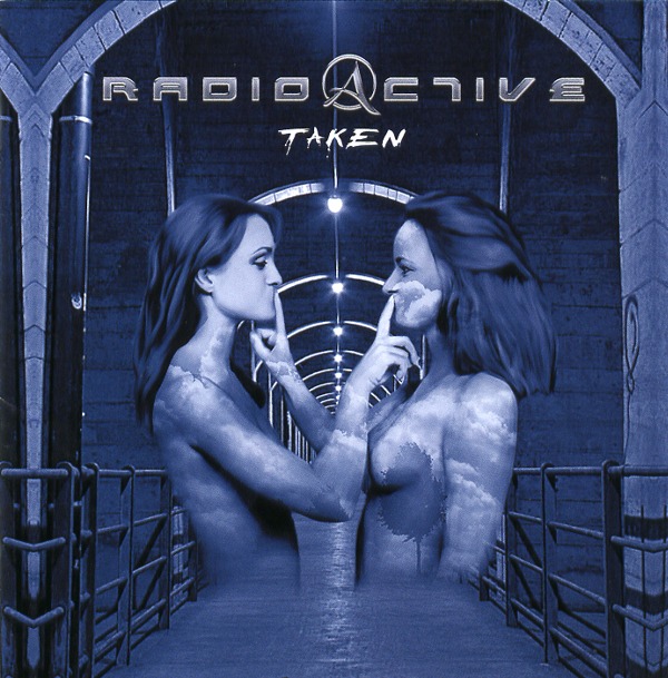 TAKEN／RADIOACTIVE