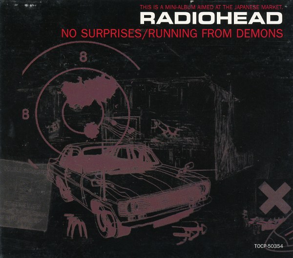 NO SURPRISES/RUNNING FROM DEMONS