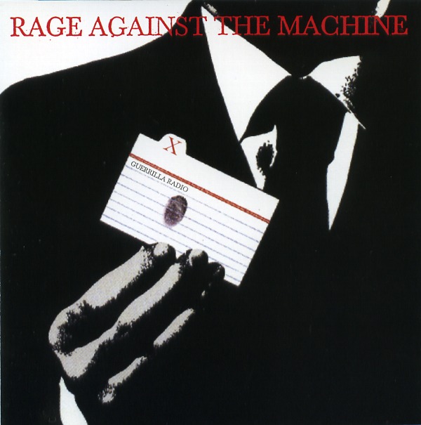 GUERRILLA RADIO／RAGE AGAINST THE MACHINE