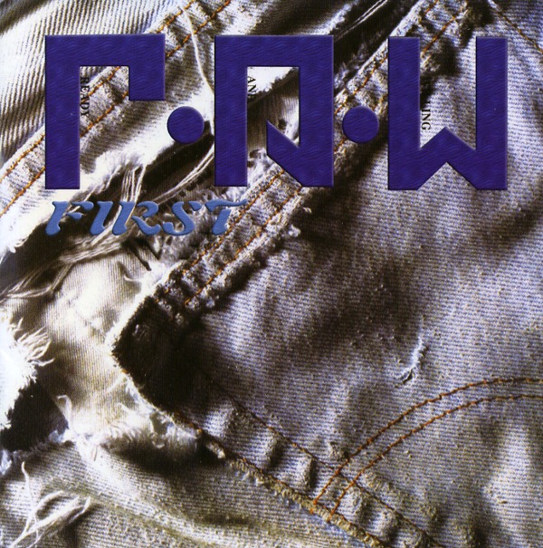 FIRST／R.A.W