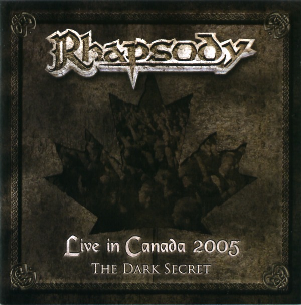 LIVE IN CANADA 2005 THE DARK SECRET