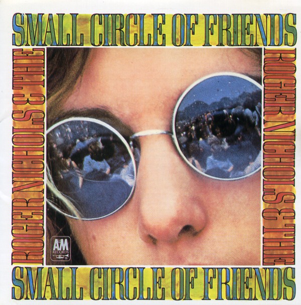 ROGER NICHOLS&THE SMALL CIRCLE OF FRIENDS